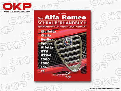 Das Alfa Romeo Schrauberhandbuch